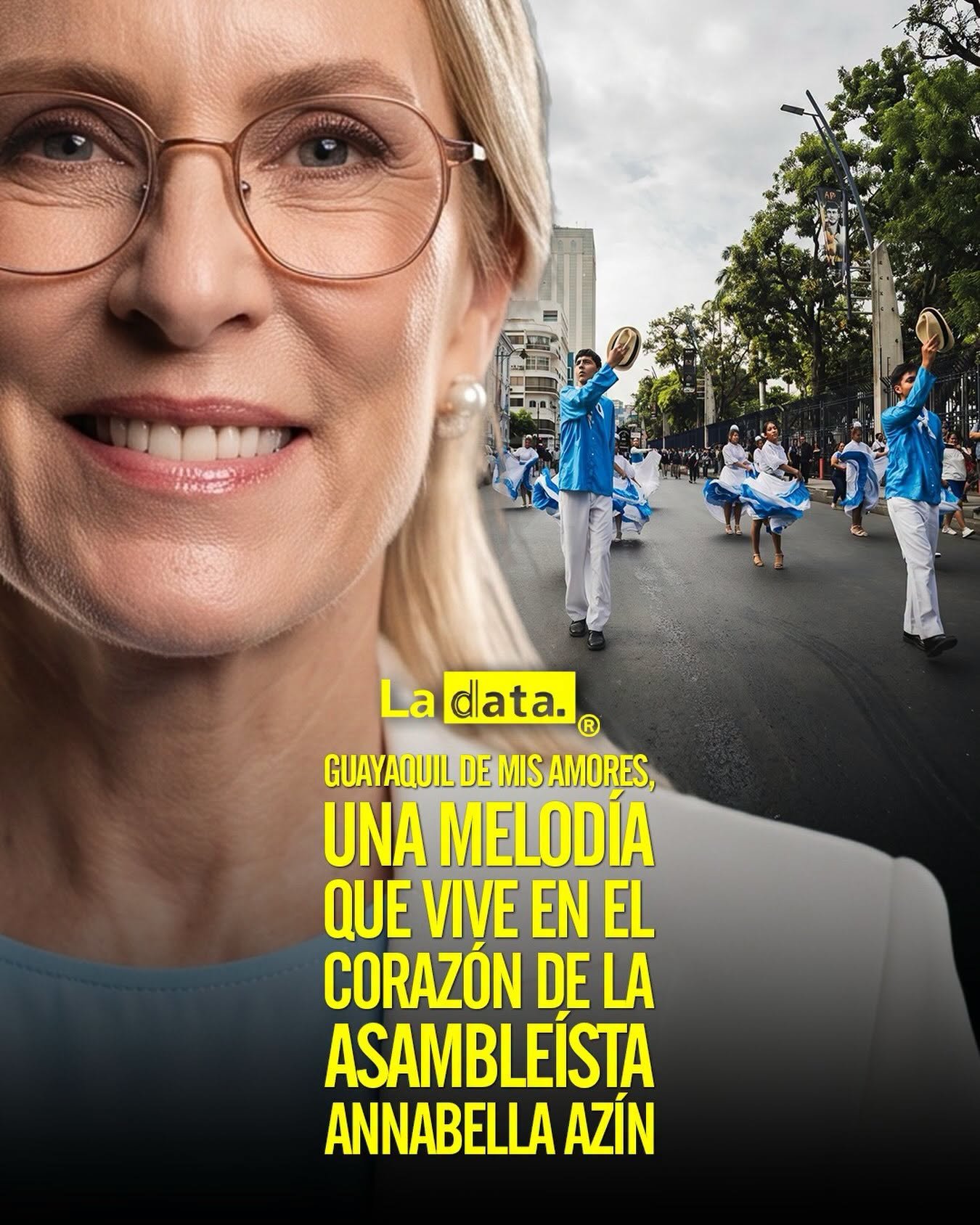 La Data ®👈 #ladata #TendenciaPolítica  #FiestasJulianas #491AñosDeGuayaquil