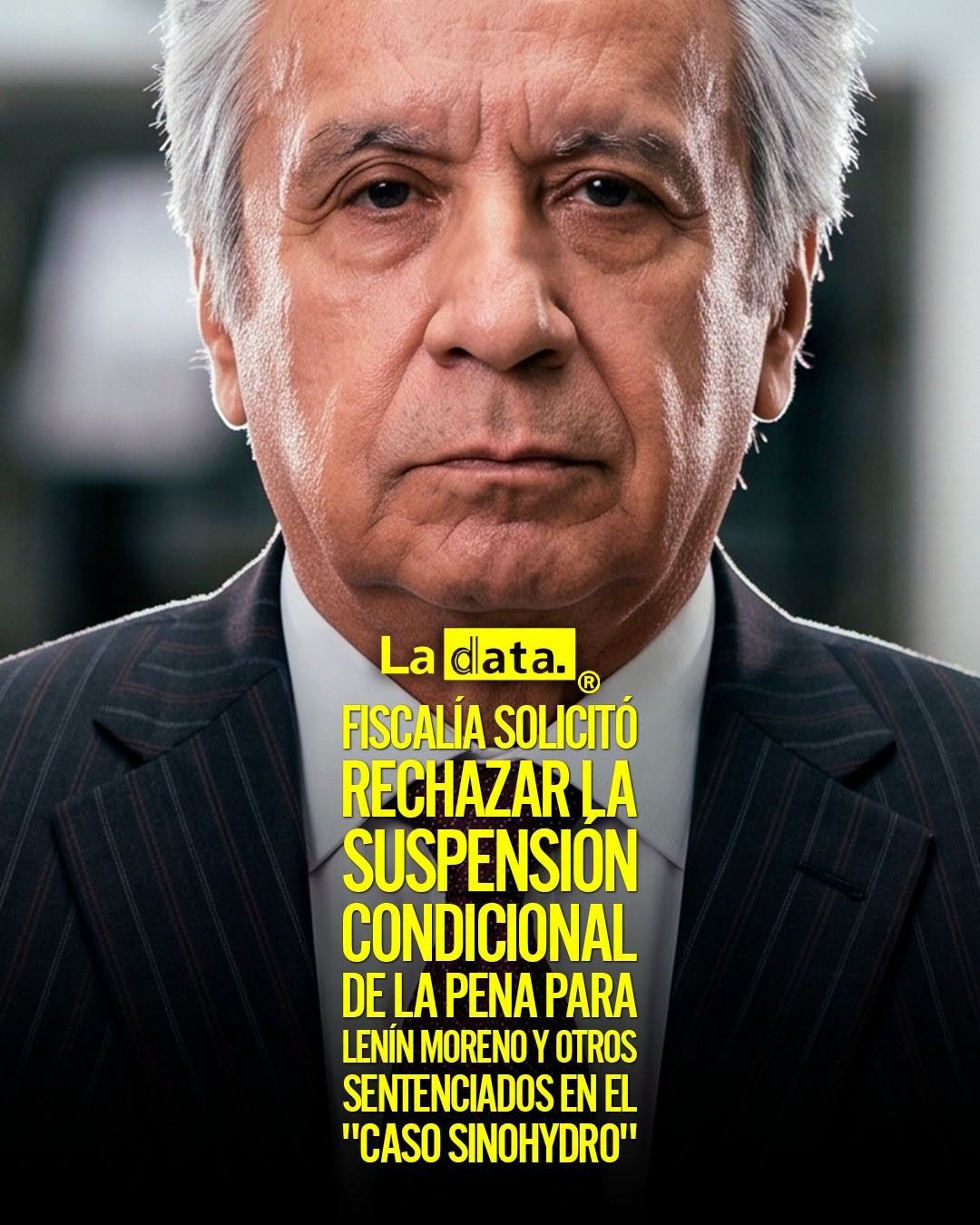 @ladataec 👈 ‎ ‎#ladata #TendenciaPolítica #LenínMoreno #CasoSinohydro