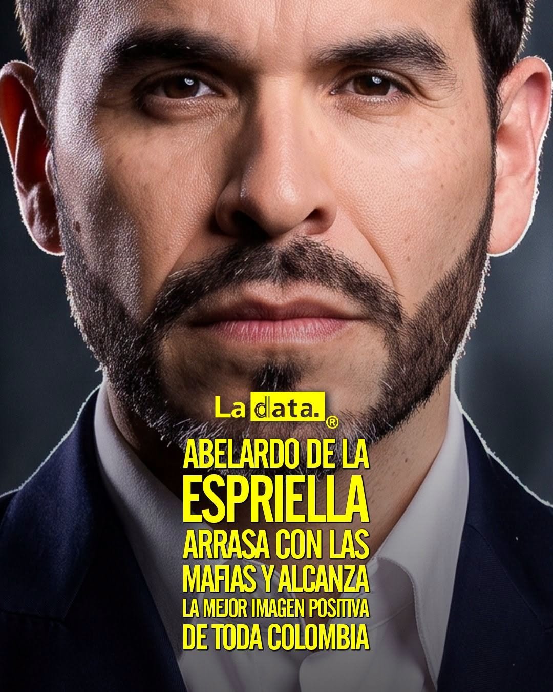 @ladataec 👈 #ladata #TendenciaPolítica #AbelardoDeLaEspriella #Colombia
