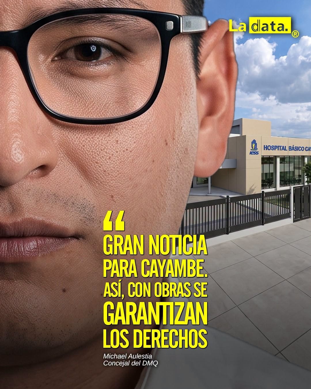 @ladataec 👈 #ladata #TendenciaPolítica #MichaelAulestia #HospitalCayambe