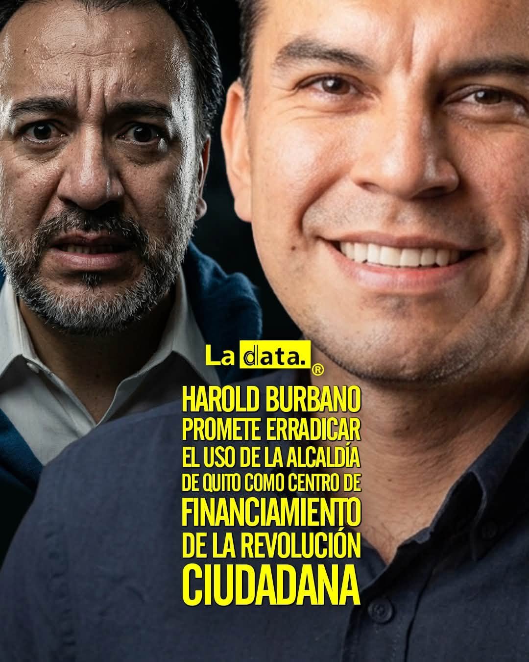 @ladataec 👈 ‎ ‎#ladata #TendenciaPolítica #HaroldBurbano #Quito